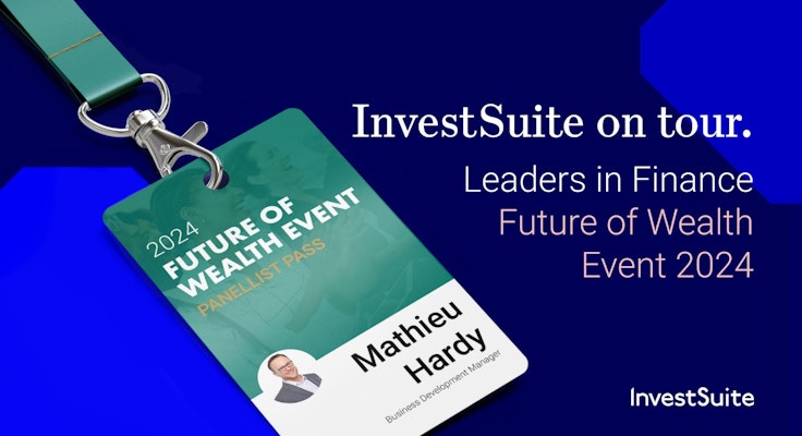 InvestSuite in panel at Future of Wealth Event