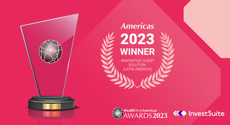 InvestSuite wins WealthBriefing Americas award