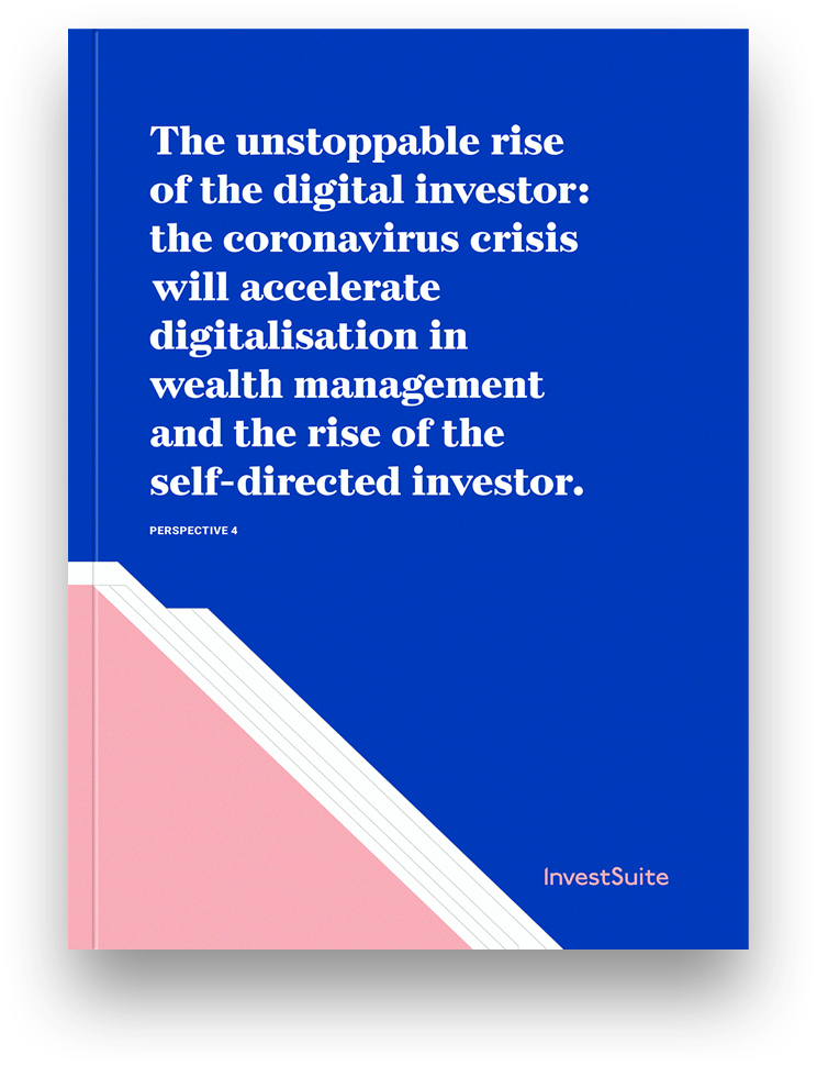 The unstoppable rise of the digital investor